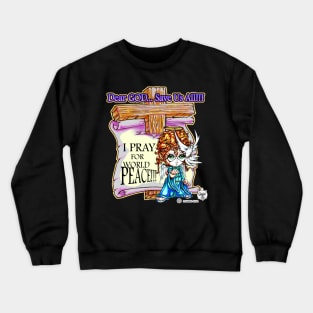 DEAR GOD SAVE US ALL - HEAVEN SENT ANGEL 8 Crewneck Sweatshirt